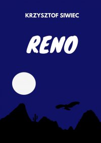 Reno - Krzysztof Siwiec - ebook