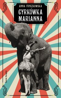 Cyrkówka Marianna - Anna Fryczkowska - ebook
