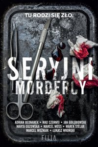 Seryjni mordercy - Adrian Bednarek - ebook