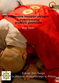 Zdrowotne korzyści płynące z wykonywania praktyki pokłonów - Michał Bopson Kowalczyk - ebook