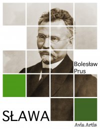 Sława - Bolesław Prus - ebook