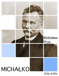 Michałko - Bolesław Prus - ebook