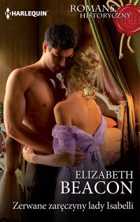 Zerwane zaręczyny lady Isabelli - Elizabeth Beacon - ebook