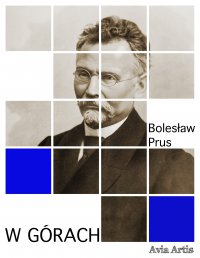 W górach - Bolesław Prus - ebook