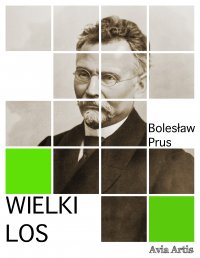 Wielki Los - Bolesław Prus - ebook