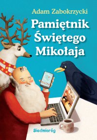 Pamiętnik Świętego Mikołaja - Opracowanie zbiorowe - ebook