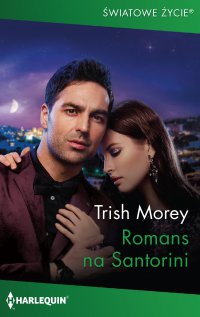 Romans na Santorini - Trish Morey - ebook