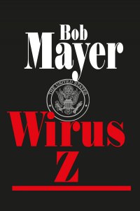 Wirus Z - Bob Meyer - ebook