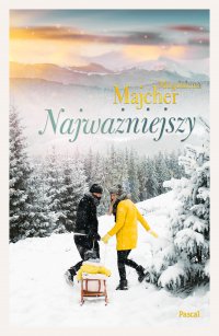 Najważniejszy - Magdalena Majcher - ebook
