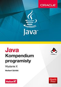 Java. Kompendium programisty. Wydanie X - Herbert Schildt - ebook
