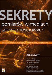 Sekrety pomiarów w mediach społecznościowych - John Lovett - ebook
