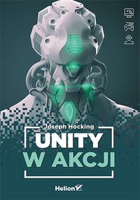 Unity w akcji - Joe Hocking - ebook