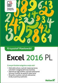 Excel 2016 PL. Ćwiczenia praktyczne - Krzysztof Masłowski - ebook