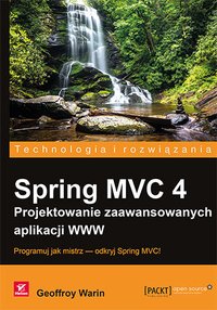 Spring MVC 4. Projektowanie zaawansowanych aplikacji WWW - Geoffroy Warin - ebook
