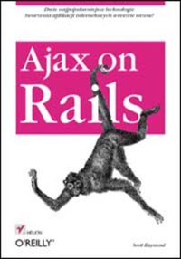 Ajax on Rails - Scott Raymond - ebook