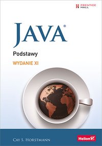 Java. Podstawy. Wydanie XI - Cay S. Horstmann - ebook