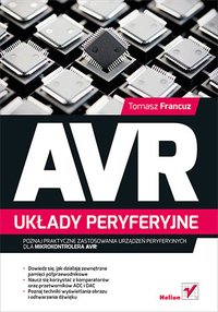 AVR. Układy peryferyjne - Tomasz Francuz - ebook