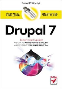 Drupal 7. Ćwiczenia praktyczne - Pawel Philipczyk - ebook