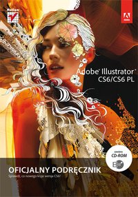Adobe Illustrator CS6/CS6 PL. Oficjalny podręcznik - Adobe Creative Team - ebook