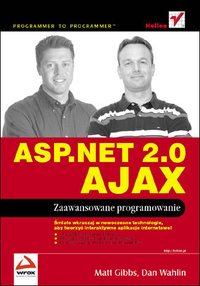ASP.NET 2.0 AJAX. Zaawansowane programowanie - Matt Gibbs - ebook
