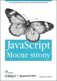 JavaScript - mocne strony - Douglas Crockford - ebook