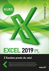 Excel 2019 PL. Kurs - Witold Wrotek - ebook