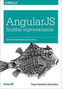 AngularJS. Szybkie wprowadzenie - Shyam Seshadri - ebook