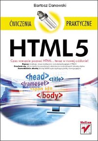 HTML5. Ćwiczenia praktyczne - Bartosz Danowski - ebook