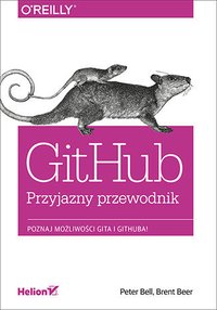 GitHub. Przyjazny przewodnik - Peter Bell - ebook