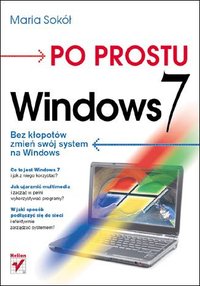Po prostu Windows 7 - Maria Sokół - ebook