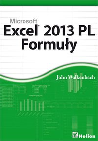 Excel 2013 PL. Formuły - John Walkenbach - ebook