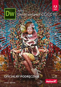 Adobe Dreamweaver CC/CC PL. Oficjalny podręcznik - James J. Maivald - ebook