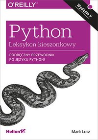 Python. Leksykon kieszonkowy. Wydanie V - Mark Lutz - ebook