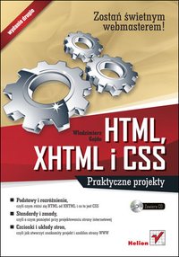 HTML, XHTML i CSS. Praktyczne projekty. Wydanie II - Włodzimierz Gajda - ebook