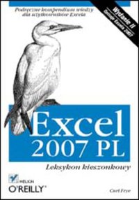 Excel 2007 PL. Leksykon kieszonkowy. Wydanie II - Curt Frye - ebook