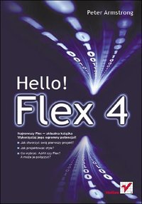 Hello! Flex 4 - Peter Armstrong - ebook
