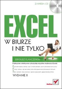 Excel w biurze i nie tylko. Wydanie II - Sergiusz Flanczewski - ebook