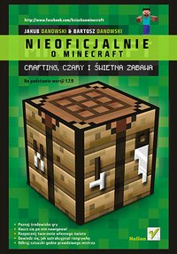 Minecraft. Crafting, czary i świetna zabawa - Bartosz Danowski - ebook