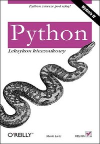 Python. Leksykon kieszonkowy. Wydanie IV - Mark Lutz - ebook