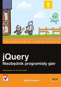 jQuery. Niezbędnik programisty gier - Selim Arsever - ebook