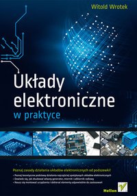Układy elektroniczne w praktyce - Witold Wrotek - ebook