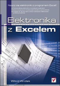 Elektronika z Excelem - Witold Wrotek - ebook
