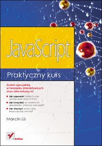 JavaScript. Praktyczny kurs - Marcin Lis - ebook