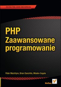 PHP. Zaawansowane programowanie - Peter MacIntyre - ebook