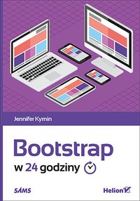 Bootstrap w 24 godziny - Jennifer Kyrnin - ebook