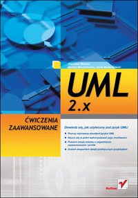 UML 2.x. Ćwiczenia zaawansowane - Stanisław Wrycza - ebook