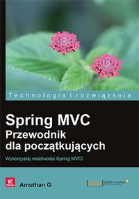 Spring MVC. Przewodnik dla początkujących - Amuthan G - ebook