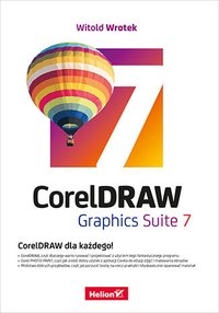CorelDRAW Graphics Suite 7 - Witold Wrotek - ebook