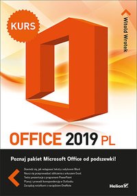 Office 2019 PL. Kurs - Witold Wrotek - ebook