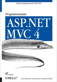 ASP.NET MVC 4. Programowanie - Jess Chadwick - ebook